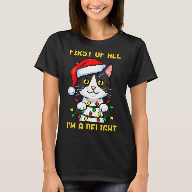 Funny Cat First Of All I'm A Delight Retro Gaming  T-Shirt (Vorderseite)