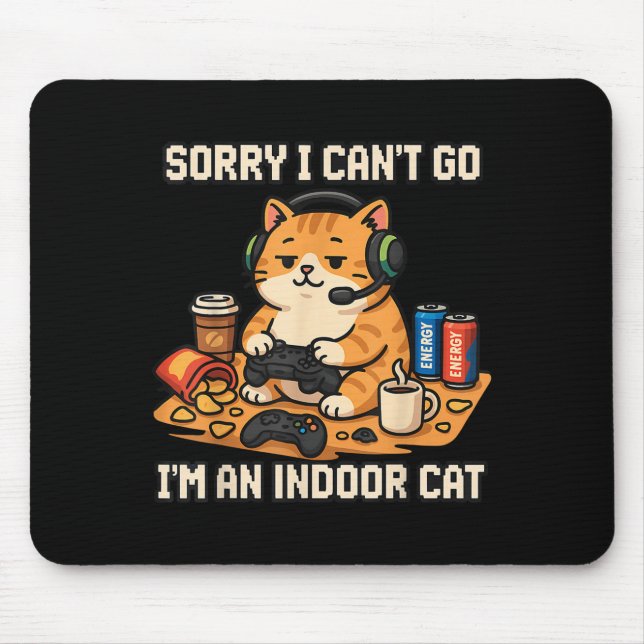 Funny Cat Gamer Indoor Introvertiert Lazy Spaß Pix Mousepad (Vorne)