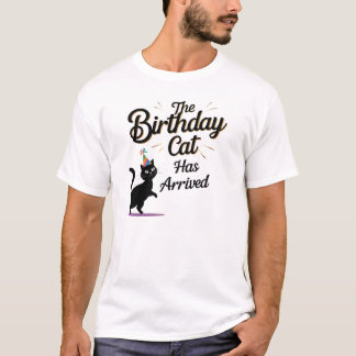Funny Cat Geburtstagsparty Ankunft T-Shirt