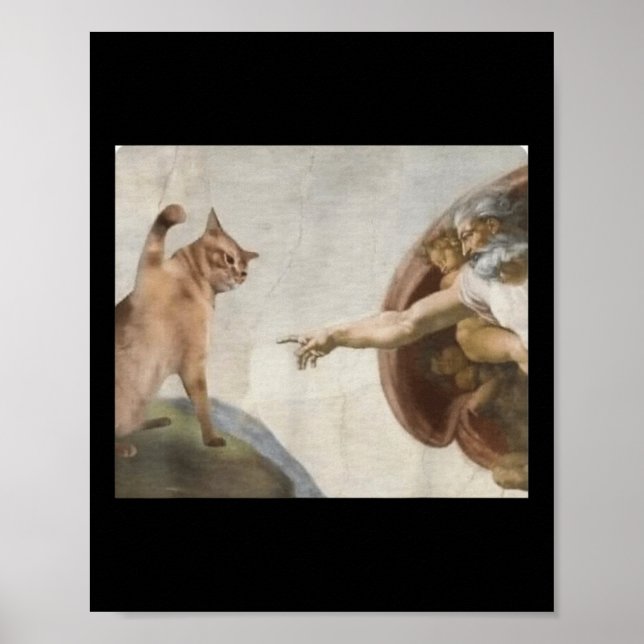 Funny Cat God Creation von Adam Meme Michelangelo  Poster (Vorne)