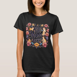 Funny Cat Grafik Frauen Mutter Katze Kätzchen Best T-Shirt