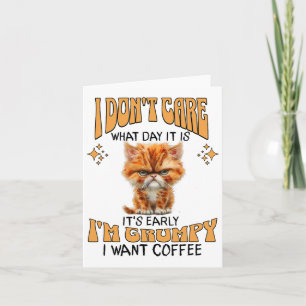 Funny Cat Grumpy Kaffee Lover Sarcastic Ich Wollte Karte