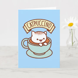 Funny Cat Grußkarte: CATPUCCINO Karte