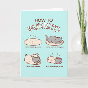 Funny Cat Grußkarte: WIE MAN PURRITO MACHT Karte