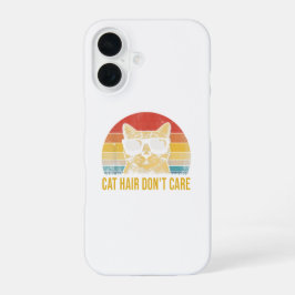 Funny Cat Hair Don't Care Card for Cat Lovers iPhone 16 Hülle