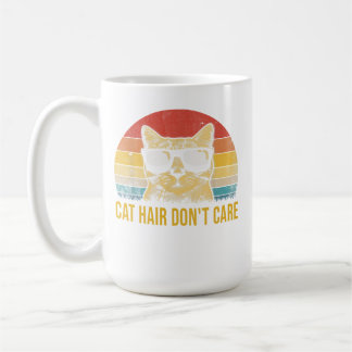 Funny Cat Hair Don't Care Card for Cat Lovers Kaffeetasse