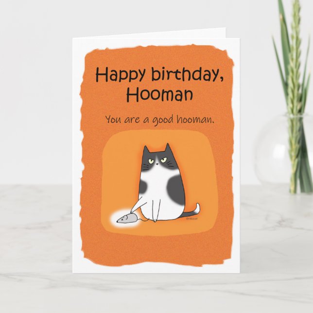 Funny Cat Happy Birthday Hooman Katze Liebhaber Ge Karte (Vorderseite)