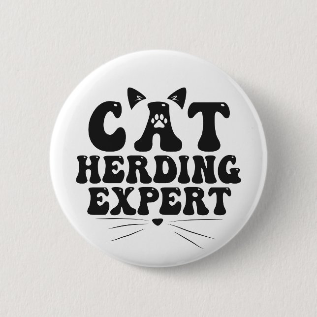 Funny Cat Herding Experte humorvolle Tierkatzenlie Button (Vorderseite)