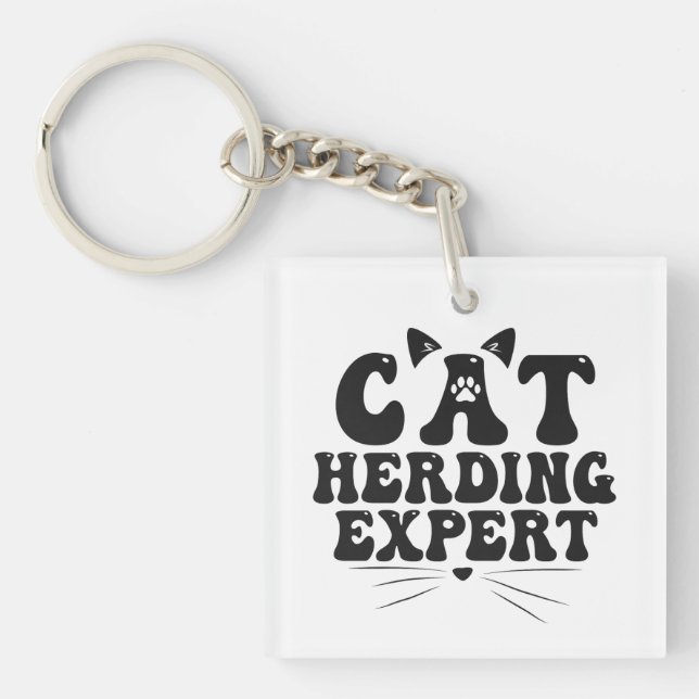 Funny Cat Herding Experte humorvolle Tierkatzenlie Schlüsselanhänger (Vorderseite)