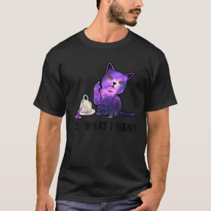 Funny Cat I-Do, was ich Gewollt habe - Galaxy Cat T-Shirt