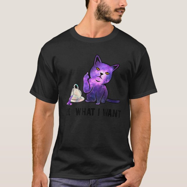 Funny Cat I-Do, was ich Gewollt habe - Galaxy Cat T-Shirt (Vorderseite)