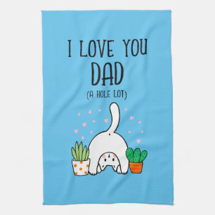 Funny Cat I Liebe Sie Vater A Hole Lot Geschirrtuch