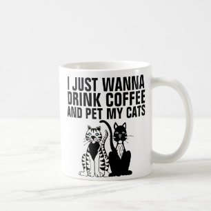 Funny Cat Kaffee Mugs, ich will.. Kaffeetasse