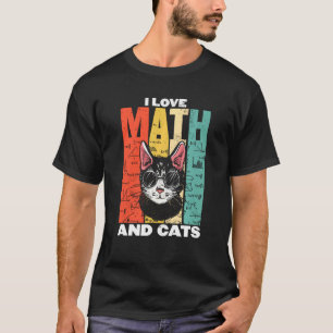 Funny Cat Katzen Lover I Liebe Mathematik Es macht T-Shirt
