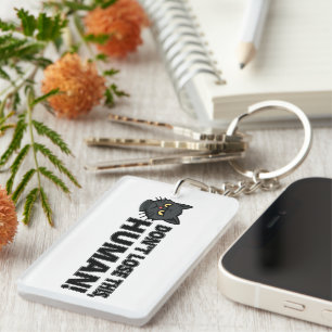 Funny Cat Keychain – Don't Lose This Human Schlüsselanhänger