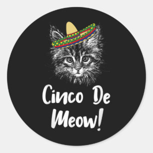 Funny Cat Kitty Meow Cinco De Mayo T Shirt für Kat Runder Aufkleber