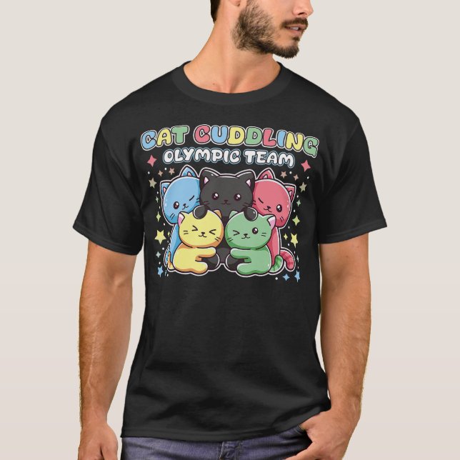 Funny Cat Kitty Quote Cuddling Olympic Team Cool A T-Shirt (Vorderseite)