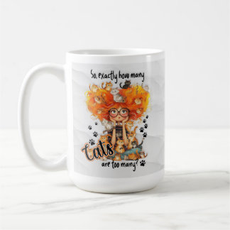 Funny Cat Lady Coffee Tasse - Sassy Cat Mama Gesch