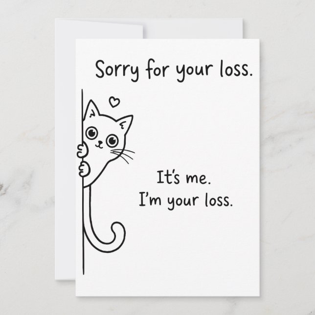 Funny Cat Loss Card - Snarky Cat Sympathy Humor Einladung (Vorderseite)