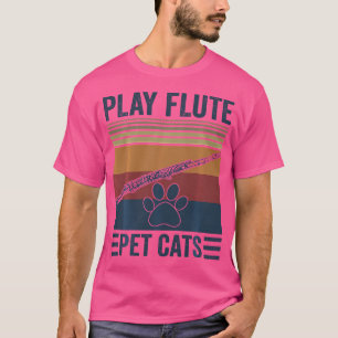Funny Cat Lover and Flute Player - Hauskatzen spie T-Shirt