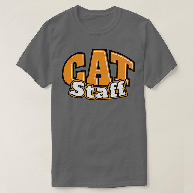 Funny Cat Lover Gift Cat Staff T-Shirt (Design vorne)