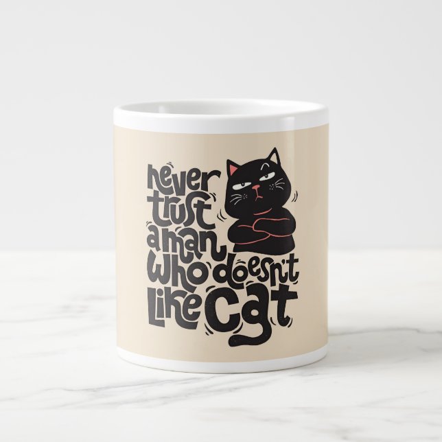 Funny Cat Lover Quote Design Jumbo-Tasse (Vorderseite)