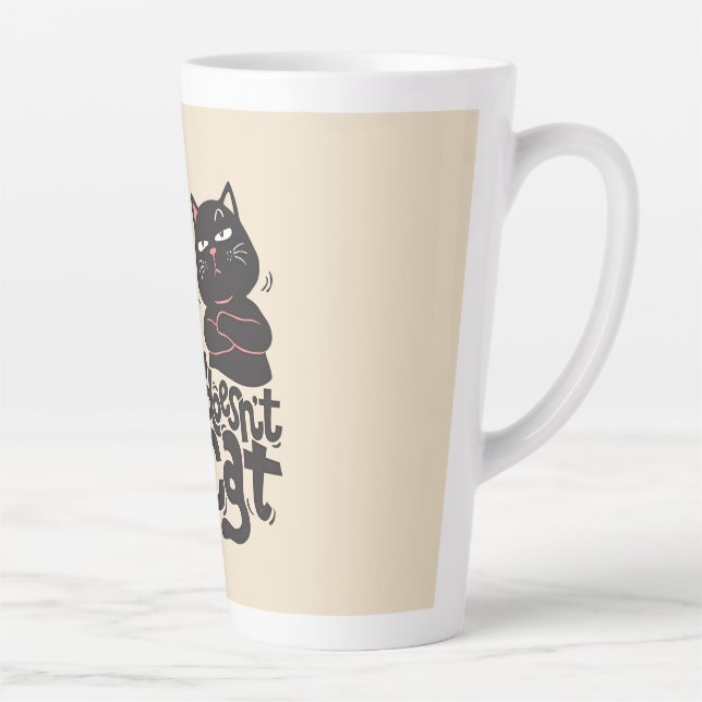 Funny Cat Lover Quote Design Milchtasse (Rechts)
