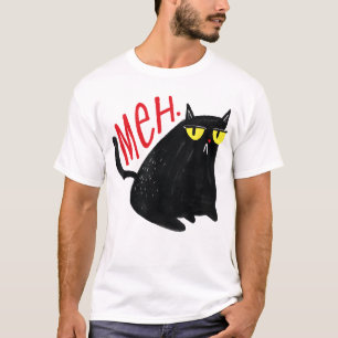 Funny Cat Meh Meow Schwarze Katze für Männer Fraue T-Shirt