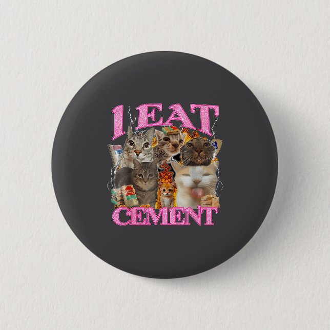 Funny Cat Meme I Eat Cement Japanese Quote Animal  Button (Vorderseite)
