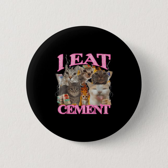Funny Cat Meme I Ess Cement japanisches Zitat Tier Button (Vorderseite)