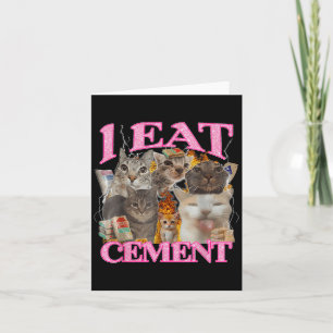 Funny Cat Meme I Ess Cement japanisches Zitat Tier Karte
