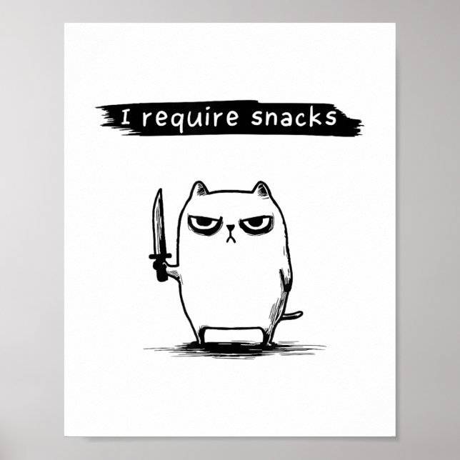 Funny Cat Meme Ich brauche Snacks Design Männer Fr Poster (Vorne)