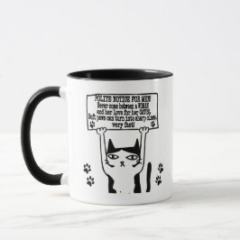Funny Cat mit einem Warnbanner für Männer Tasse