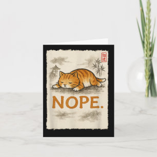 Funny Cat Nope Lazy Orange Kitten Lady Lovers Sumi Karte