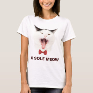 Funny Cat O Sole Meow anpassbar T-Shirt