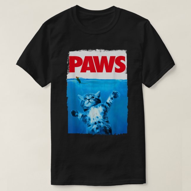 Funny Cat PAWS Parody Design T-Shirt (Design vorne)