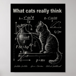 Funny Cat Physical Spaß Design was Katzen wirklich Poster