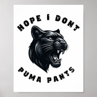 Funny Cat Pun Hope ich Puma nicht Pants