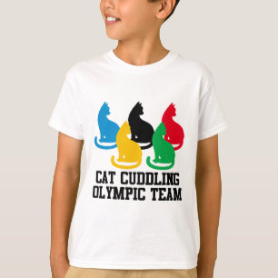 Funny Cat Quote Cat Cuddling Olympisches Team Cool T-Shirt