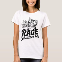 Funny Cat Rage verbraucht mich T-Shirt