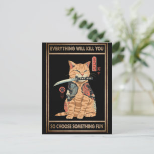 Funny Cat Samurai Alles wird dich töten Postkarte