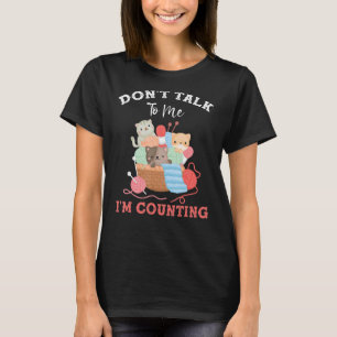 Funny Cat Stricks Garn Sprich nicht mit mir, ich z T-Shirt