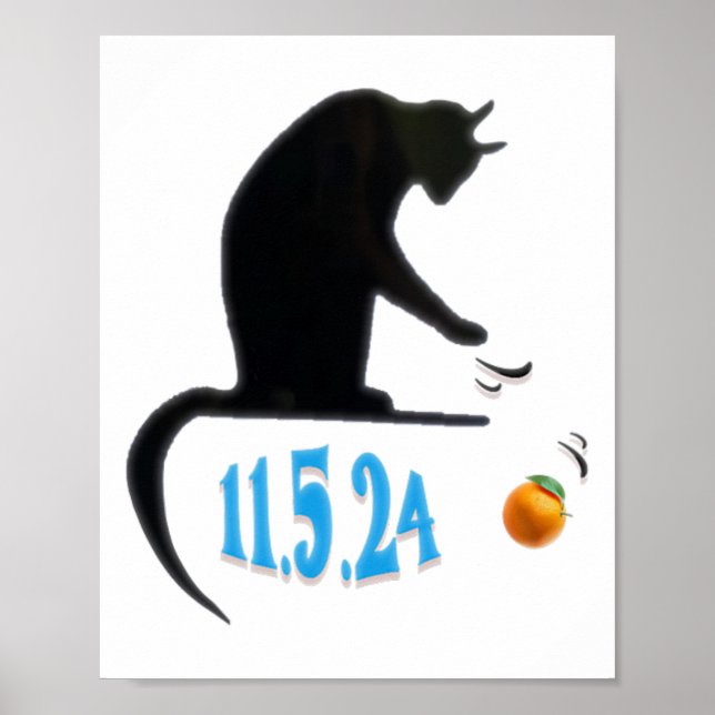 Funny Cat Swatting Orange Off Table On Election Da Poster (Vorne)