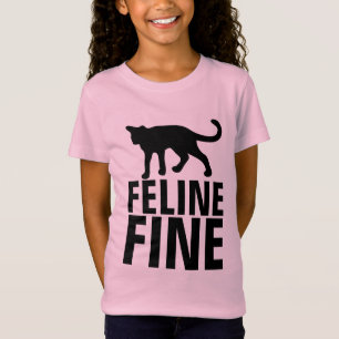 Funny Cat T - Shirt, FELINE FINE T-Shirt