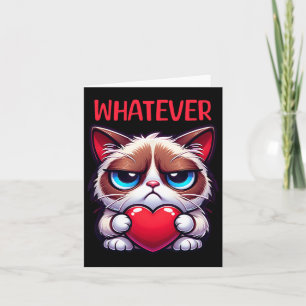 Funny Cat Was auch immer Grumpy Valentine Karte