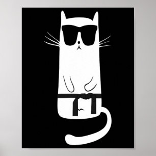 Funny Cat Wear Sungles Karate Judo Black Belt F Poster