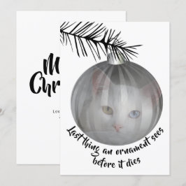Funny Cat Weihnachten Letztes Ding Bauble Sees Kar Einladung