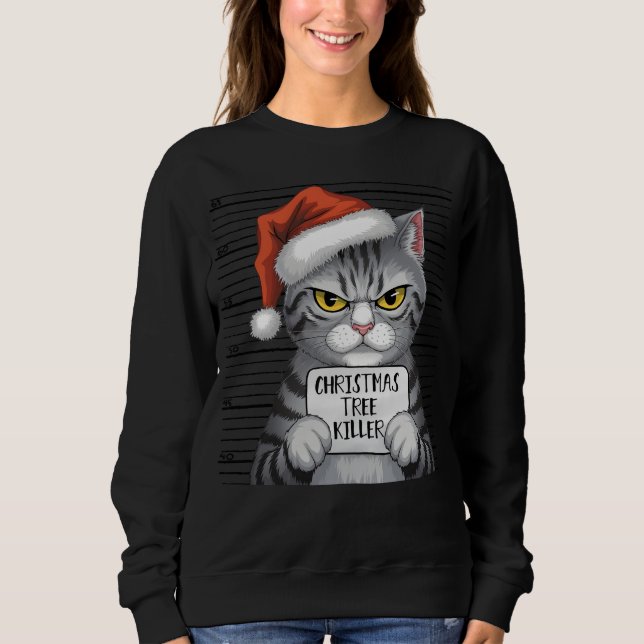 Funny Cat Weihnachtsbaum Killer Frauen Sweatshirt (Vorderseite)