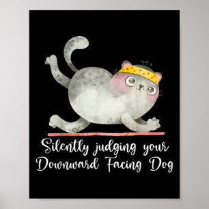 Funny Cat Yoga Quotes still urteilen Poster