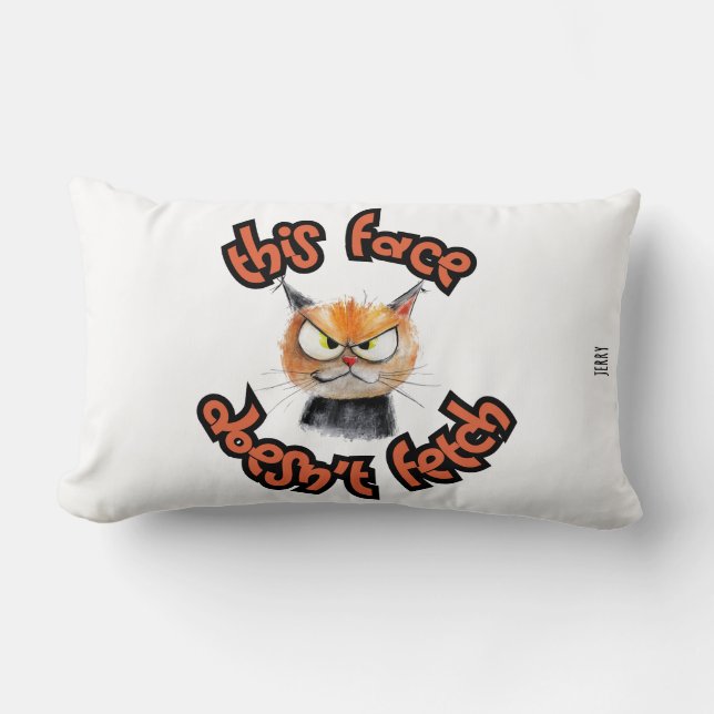 Funny Cat Zitat in fett einfarbigem Text-Design Lendenkissen (Vorderseite)